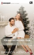 PENJAGA HATI MILIUNER ITALIA = THE ITALIAN'S CHRISTMAS HOUSKEEPER